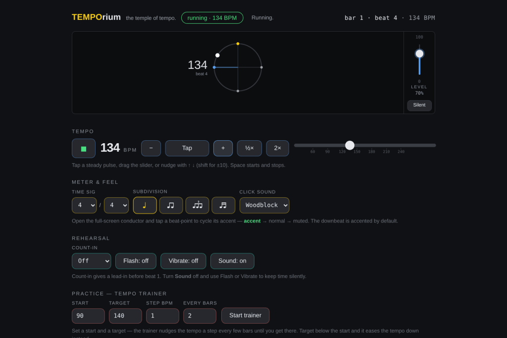 TEMPOrium running at 134 beats per minute, its circular beat display on the fourth beat of the bar, with tempo, meter and trainer controls below.