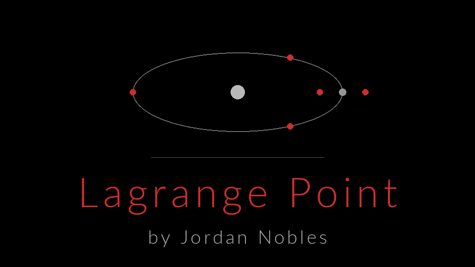 Lagrange Point by Jordan Nobles